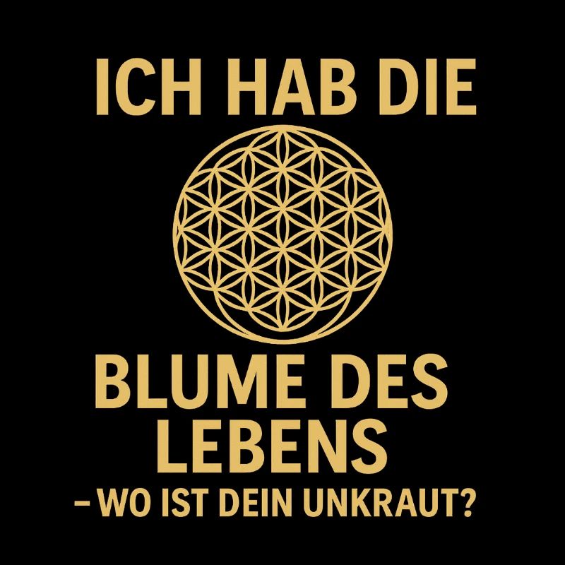Blume des Lebens - Humor