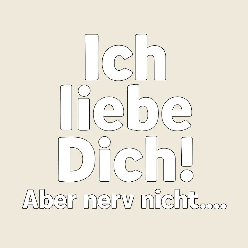 I love you, but don't bother