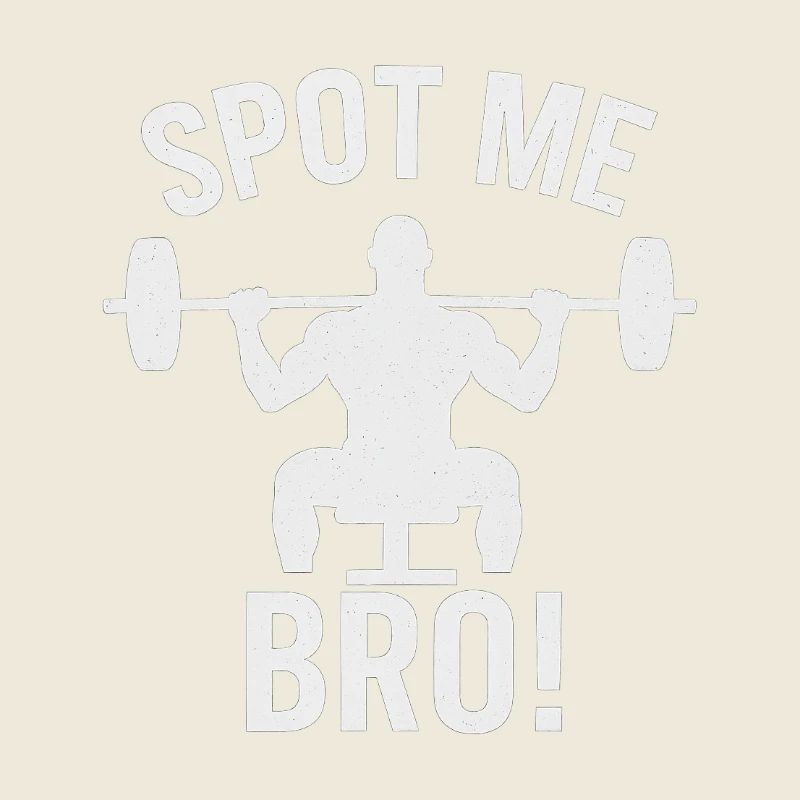 Spot Me Bro Gewichtheben