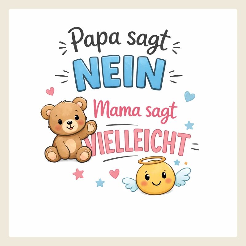 Papa dit non, maman dit peut-être