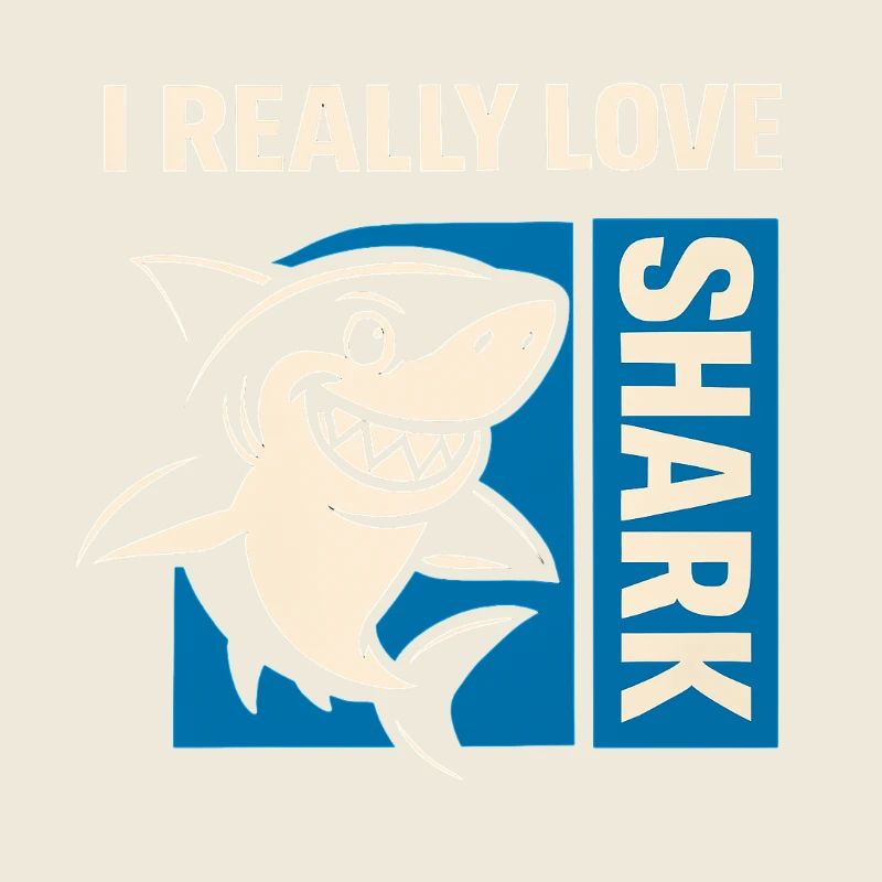 I Really Love Shark