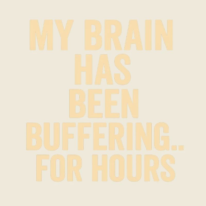 Buffering Brain Meme