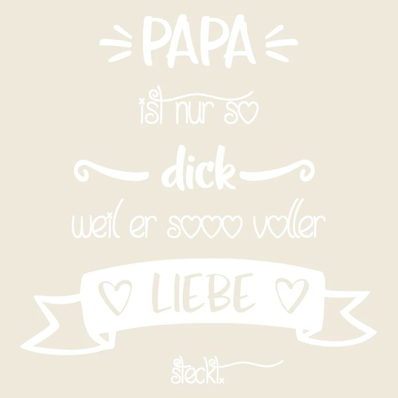 Papa voller Liebe