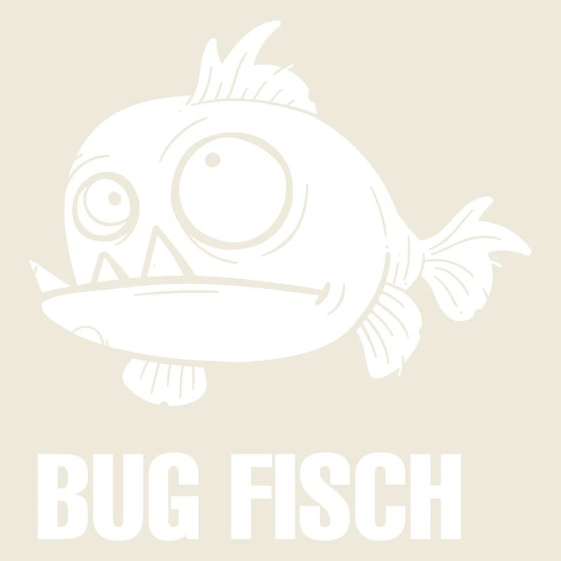 Bug Fisch