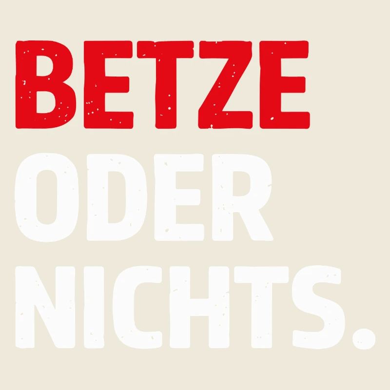 Betze oder nichts – Kaiserslautern Statement Shirt