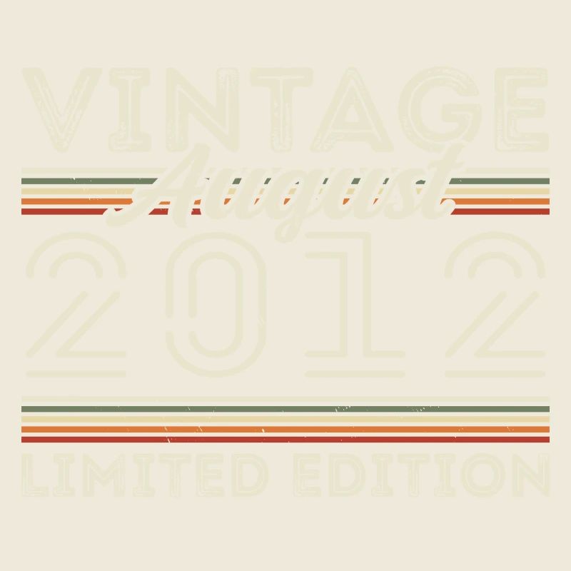 August 2012 Legend since August 2012 Vintage 2012