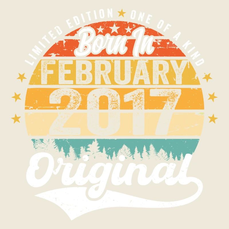 Geboren im Februar 2017 - Geburtstagsgeschenk