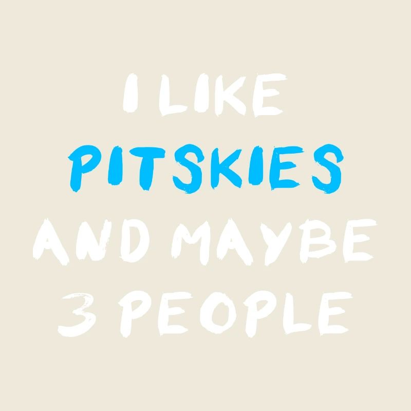 Pitsky Pitskies Lustiger Spruch