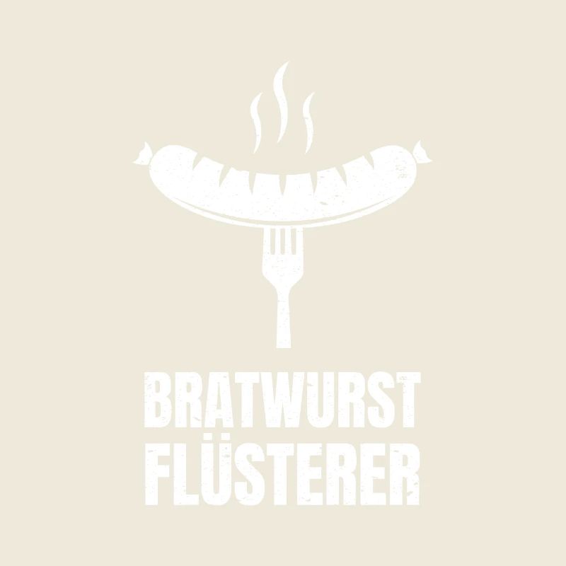 Bratwurst Flüsterer Grillen Lustiger Spruch