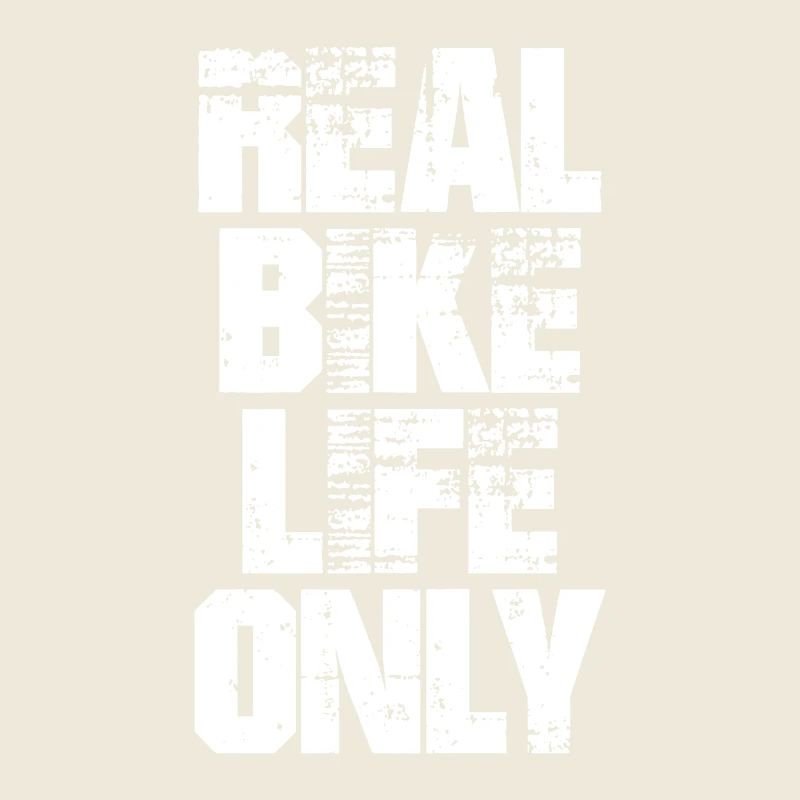 Real Bike Life Only Trash