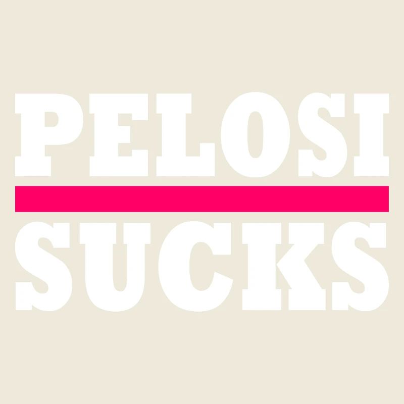 Nancy pelosi sucks