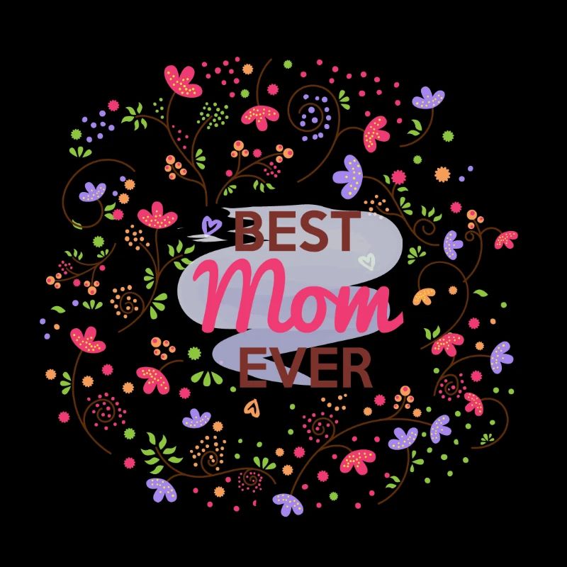 Best Mom Ever