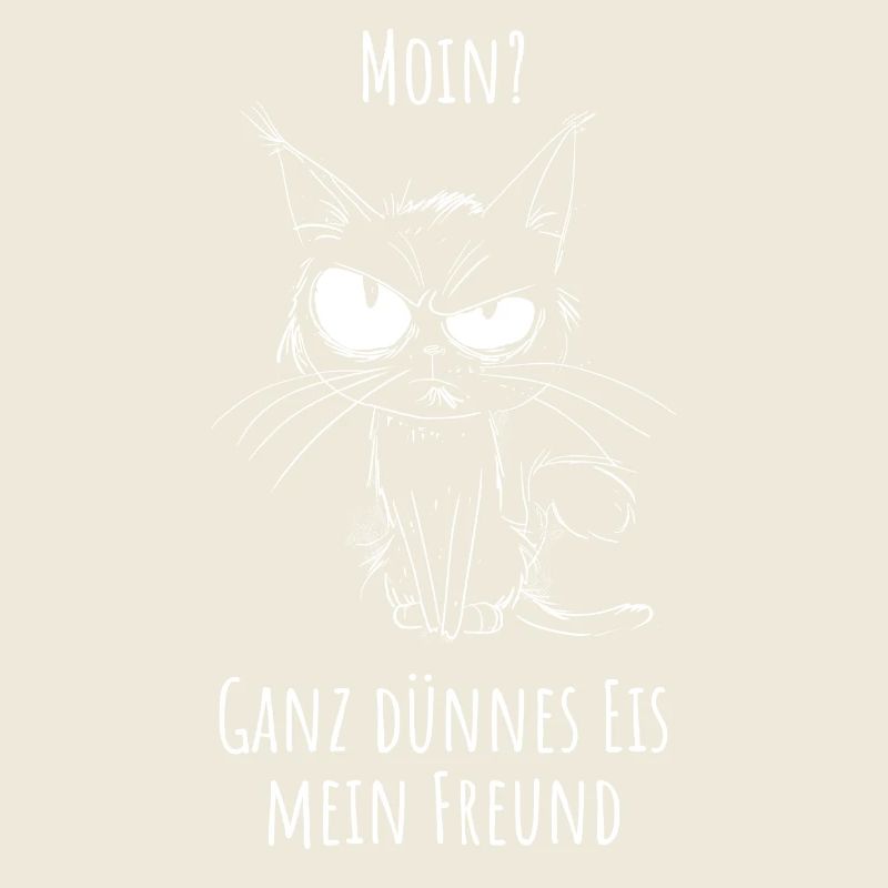 Moin? Very thin ice my friend