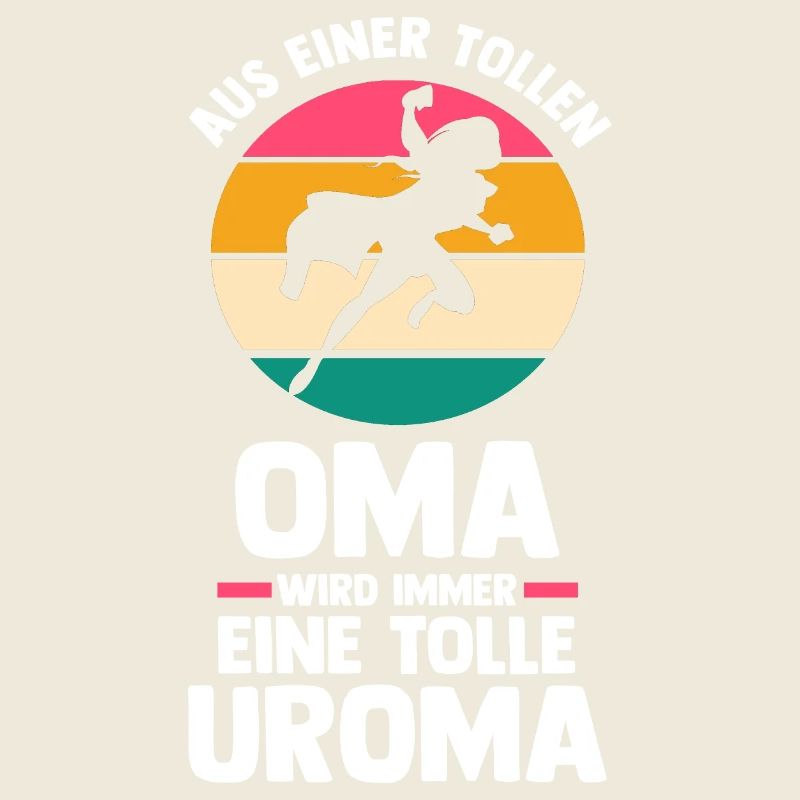 Großmutter Oma Urgroßmutter Uroma