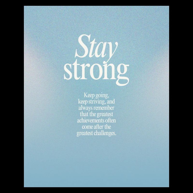 STAY STRONG - Bleib stark