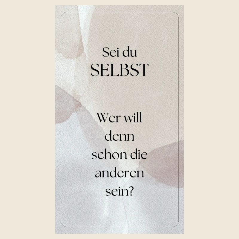 Sei du selbst