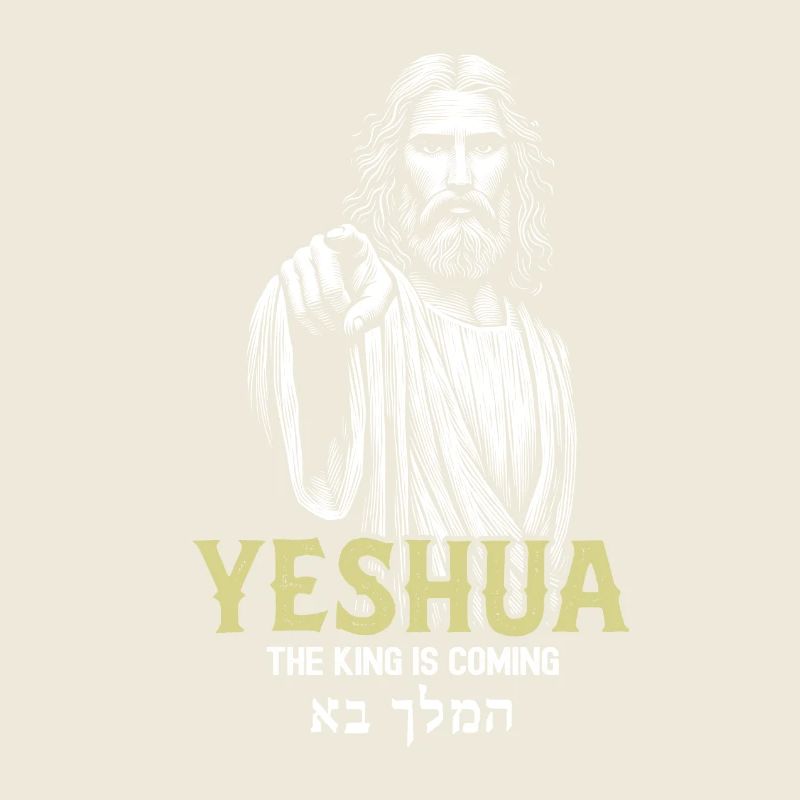 Yeshua – The King Is Coming Bold powerful Design