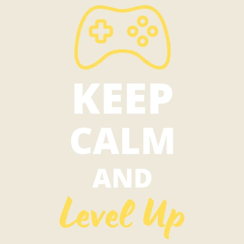 Keep Calm and Level Up - Progress in Style