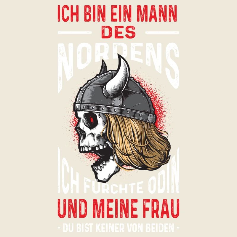 Ich Bin Ein Mann Des Nordens Wikinger