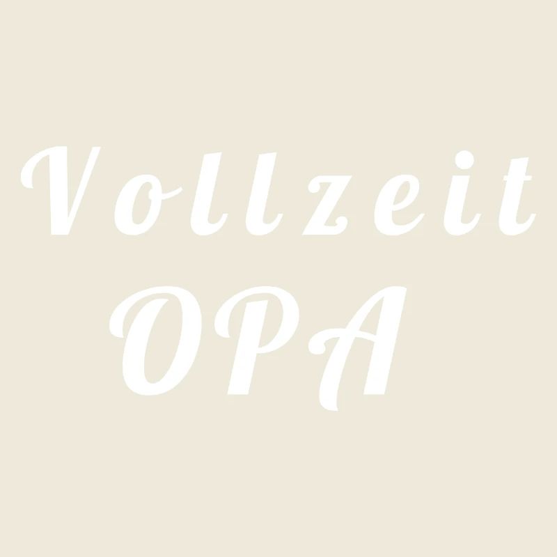 Vollzeit Opa