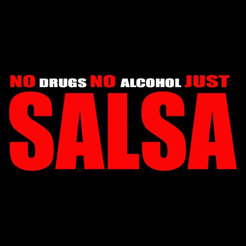 Pas de drogue, pas d’alcool, juste de la salsa