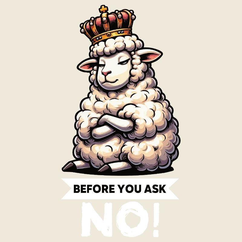 Before You Ask Schaf Schafe Schäfer Schafhalter 