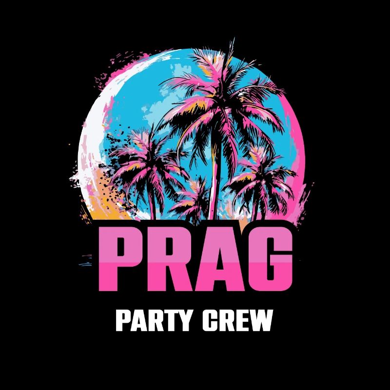 Prag Party Crew Urlaub Spruch