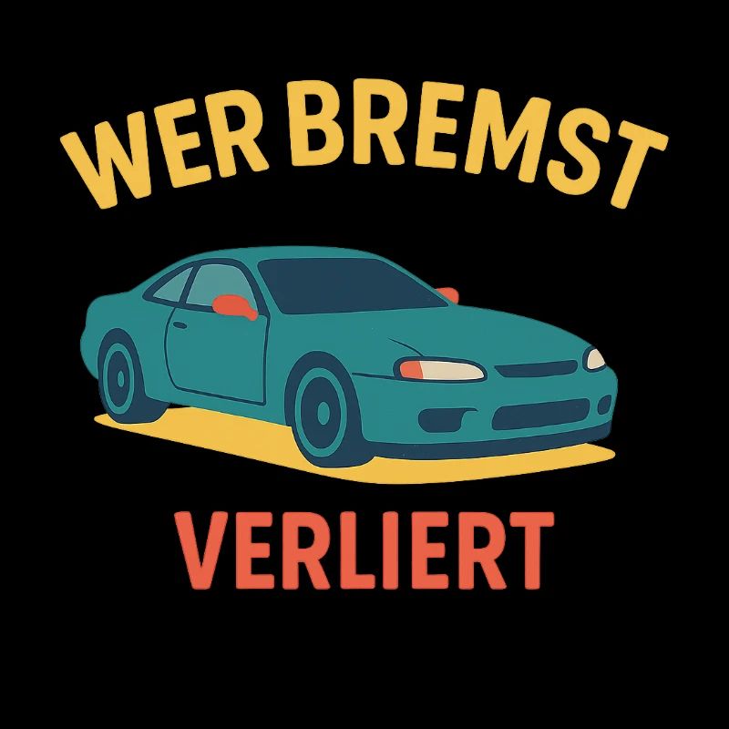 Wer bremst Verliert
