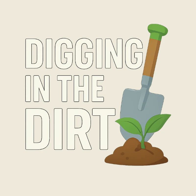 Digging in the Dirt – Gärtner