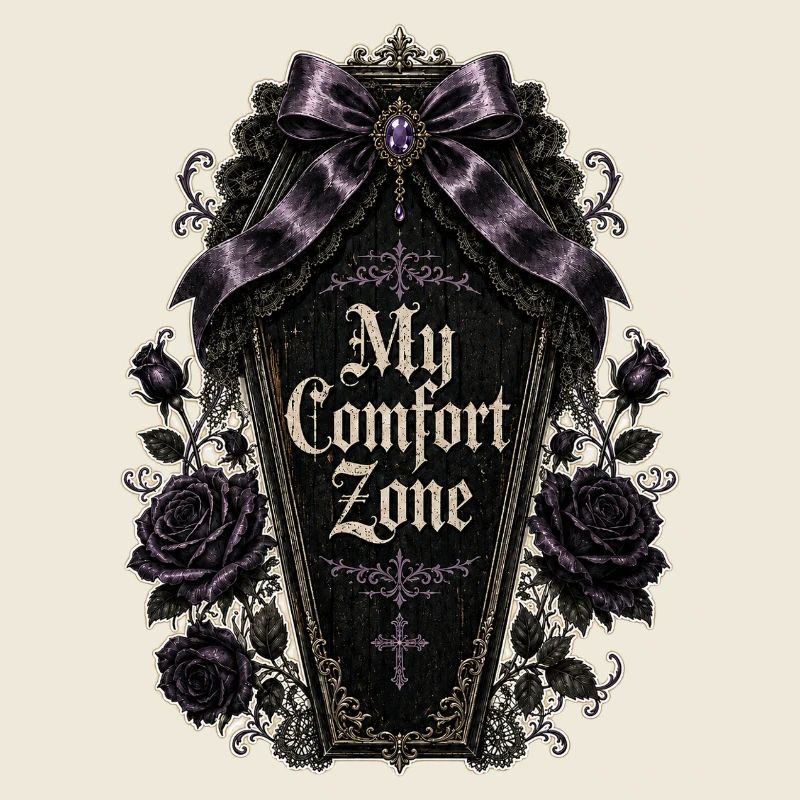 Ma zone de confort - Gothique