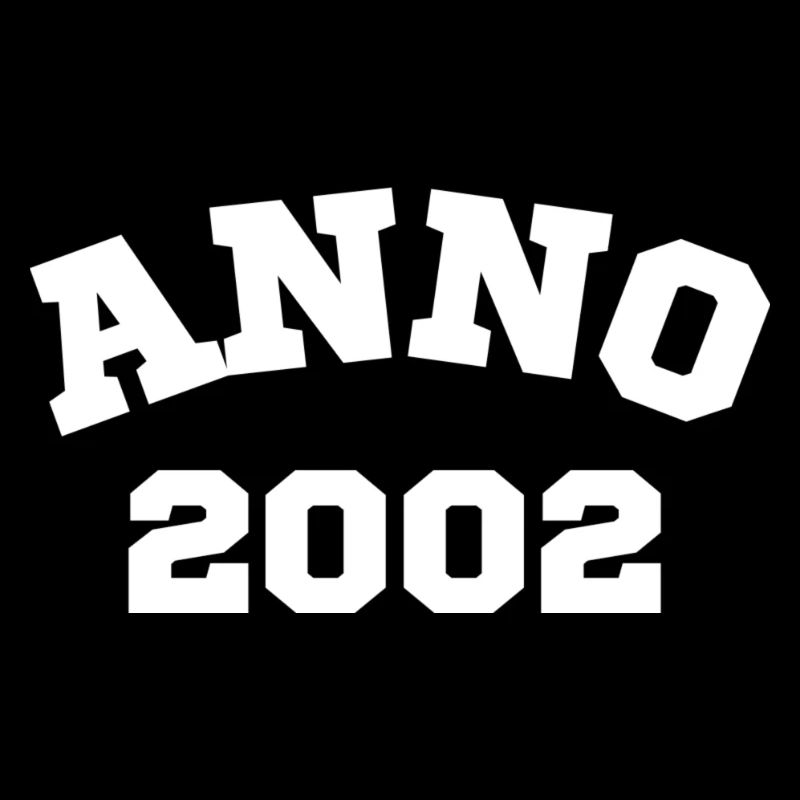Anno 2002 Anniversaire Année de naissance