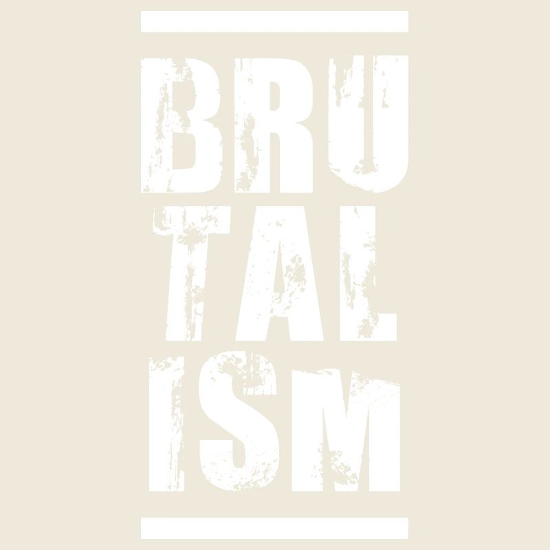 BRUTALISM Typography art design