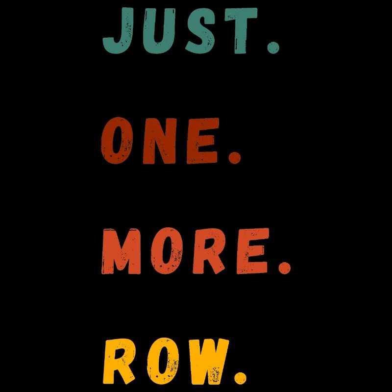 Just One More Row – Bunte Blockschrift