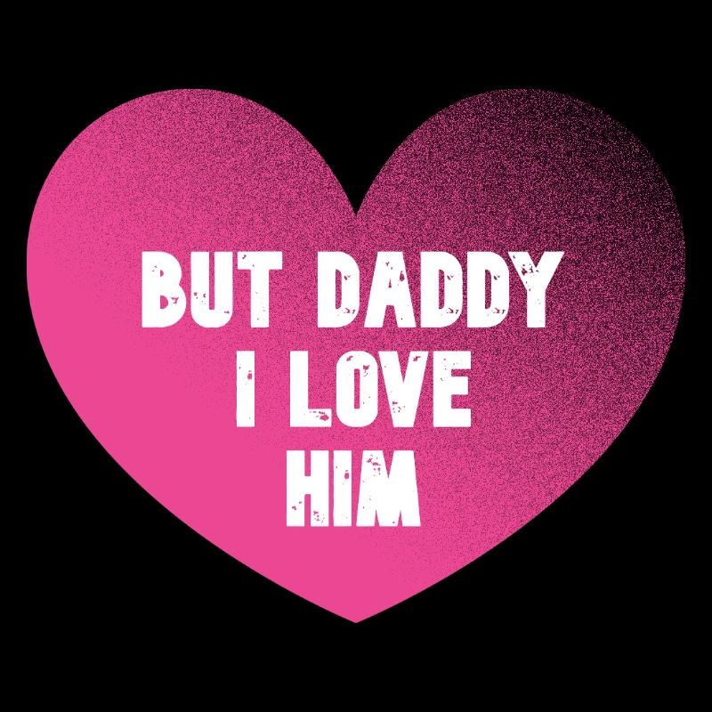 Aber Papa, ich liebe ihn - Herz