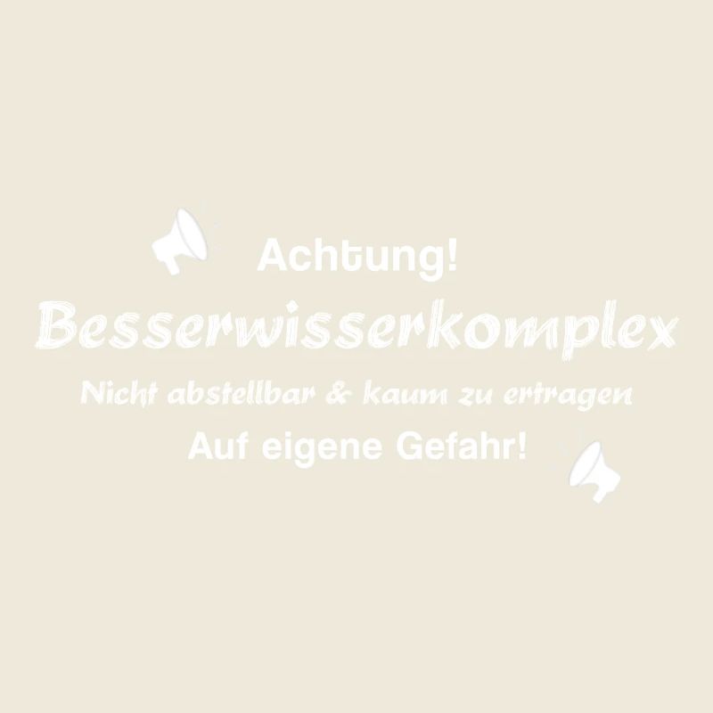 Besserwisser Klugscheißer Geschenkidee Schlaumeier