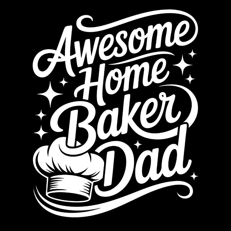 Super Baker Papas Club Dad bakes best