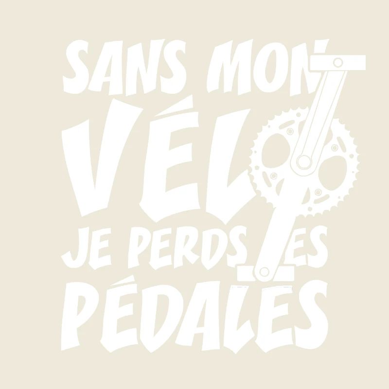 SANS MON VÉLO, JE PERDS LES PÉDALES !