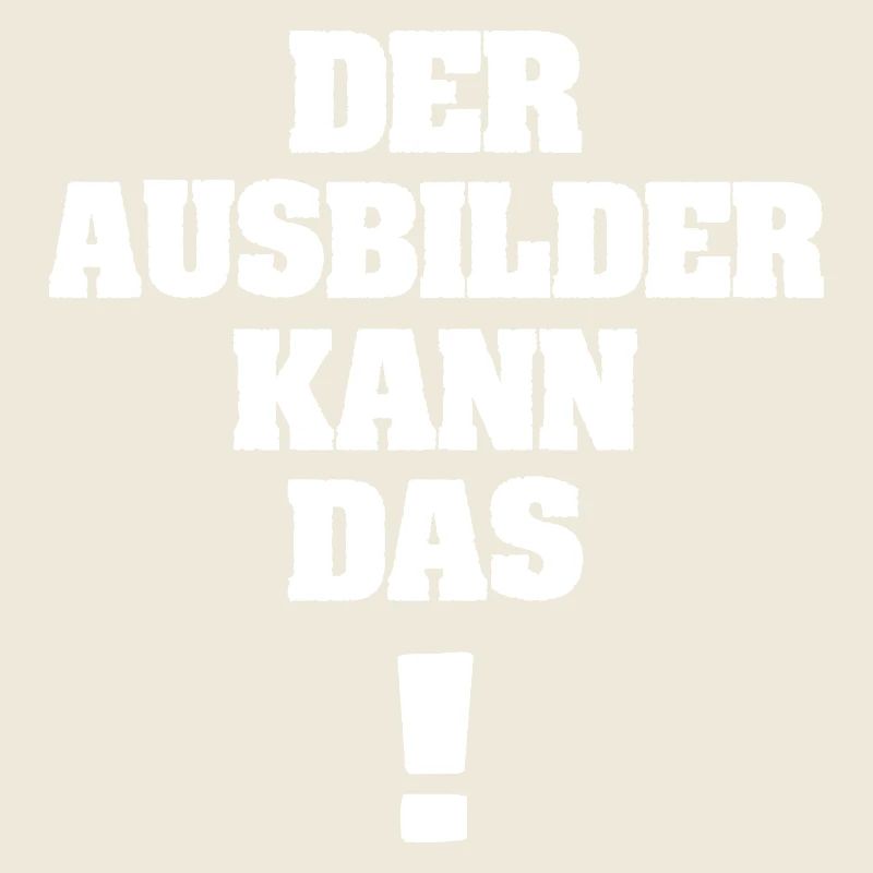 Spruch Ausbilder