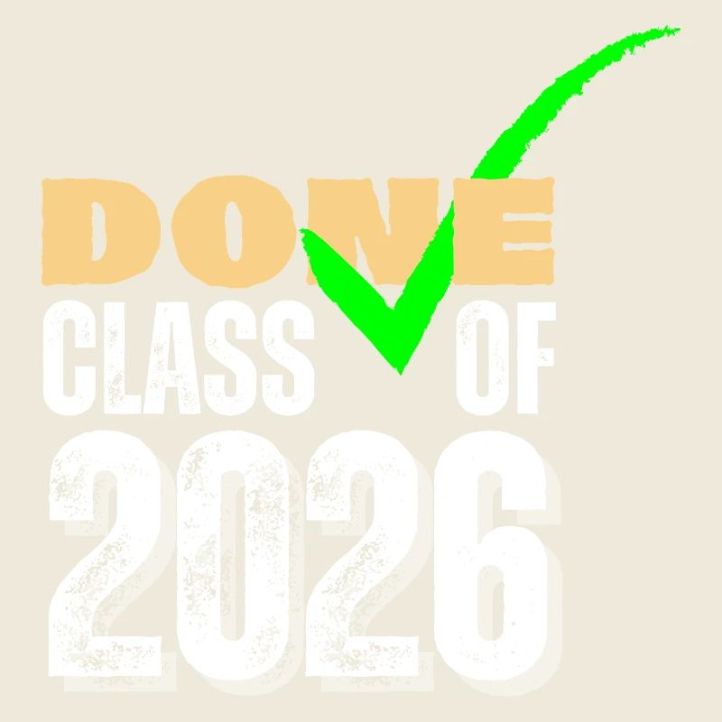 Done Class of 2026 Senior Graduation Check Mark