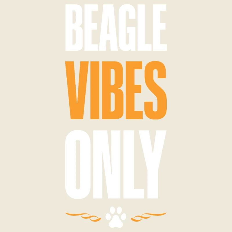 Beagle Vibes Only Good Mood