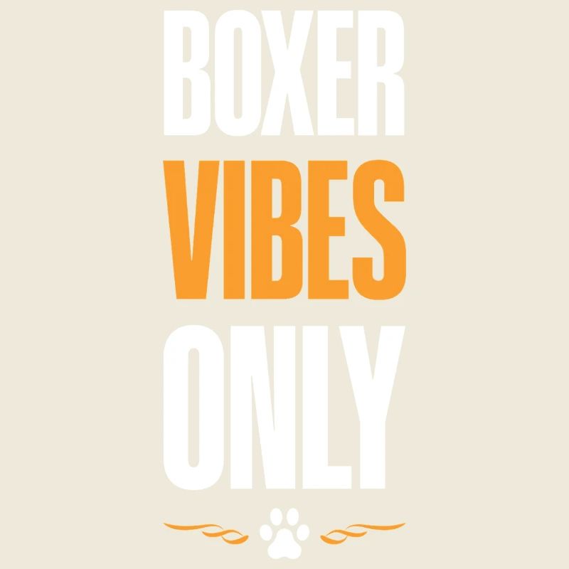 Boxer Vibes Only