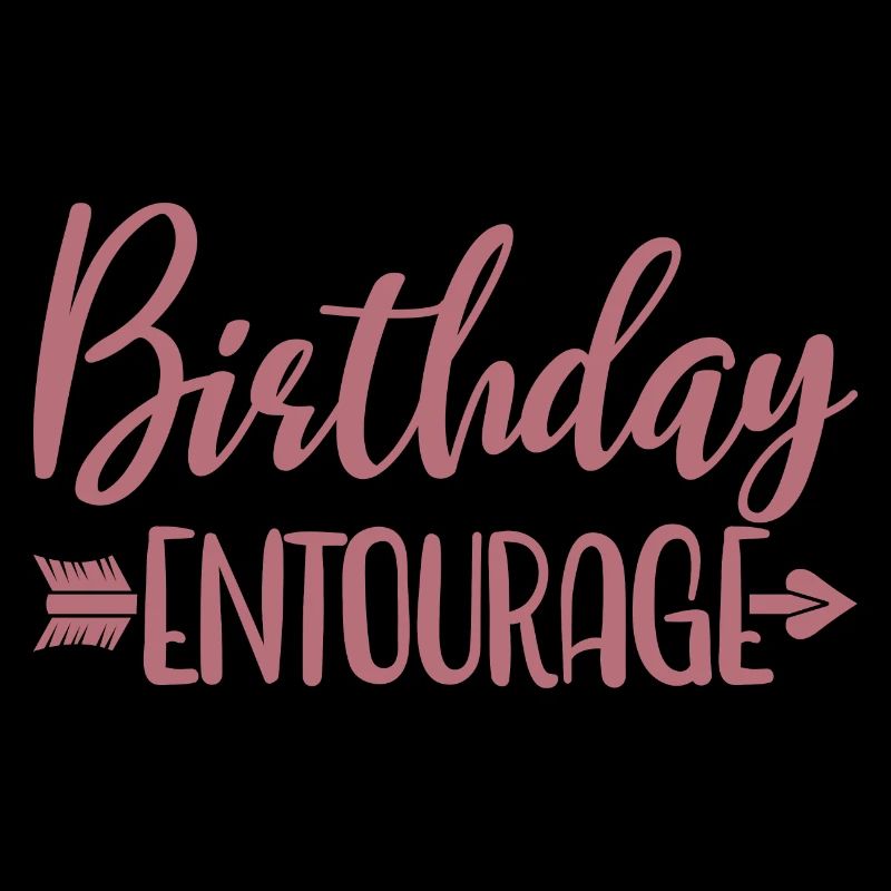 Anniversaire Entourage Matching Groupe Fête d’anniversaire