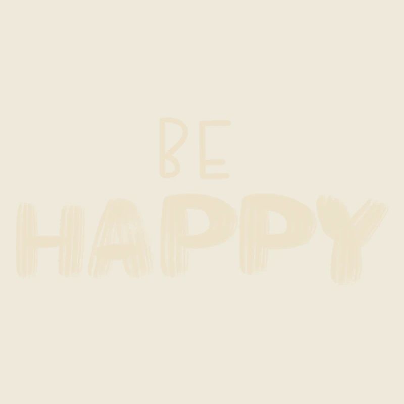 Be Happy