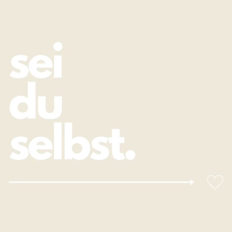 sei du selbst
