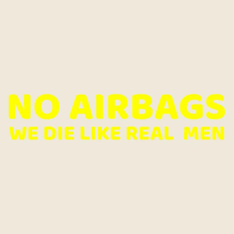 No Airbags