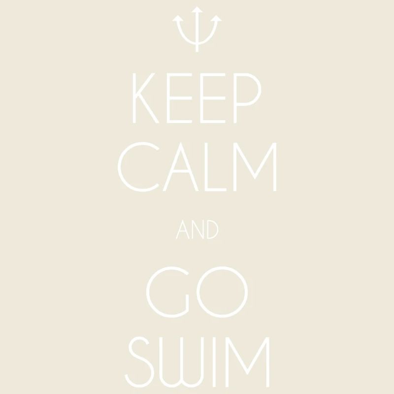 Keep Calm and Go Swim