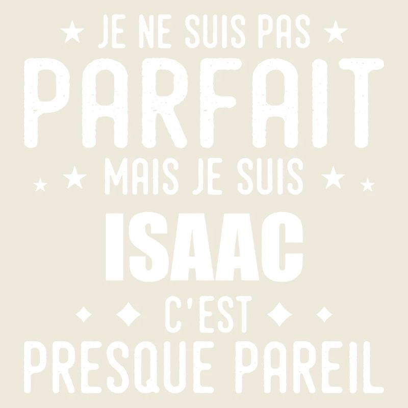 Isaac: authentisch, unvollkommen, oben, Perfektion