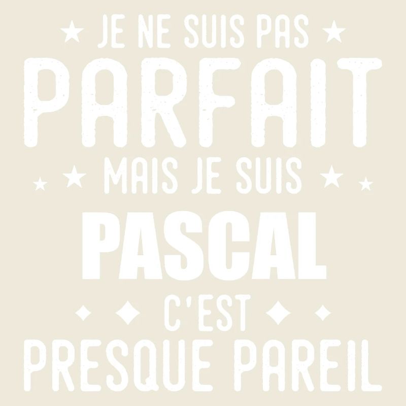 Pascal : authentique, imparfait, top, perfection