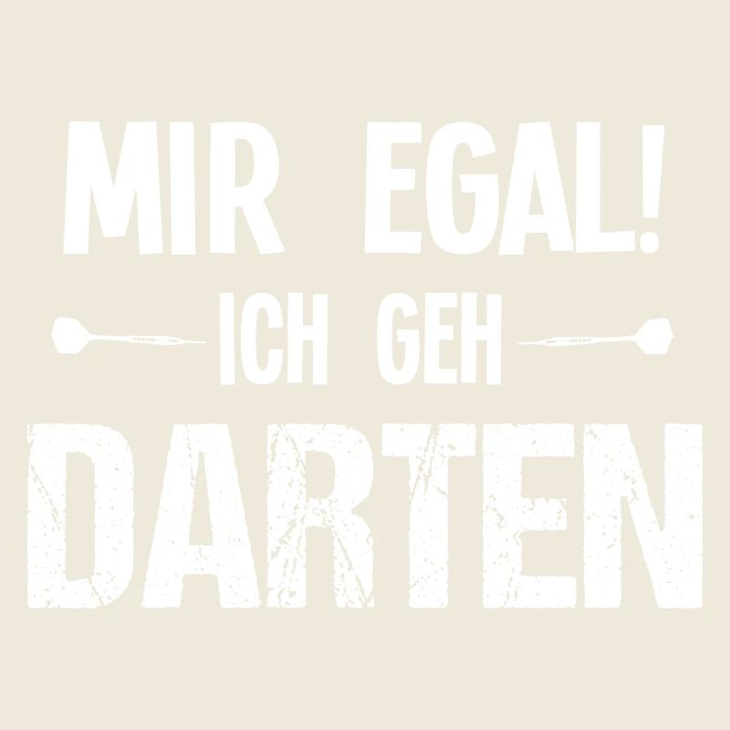 Dartspieler Geschenk Dart Mir Egal Ich Geh Darten