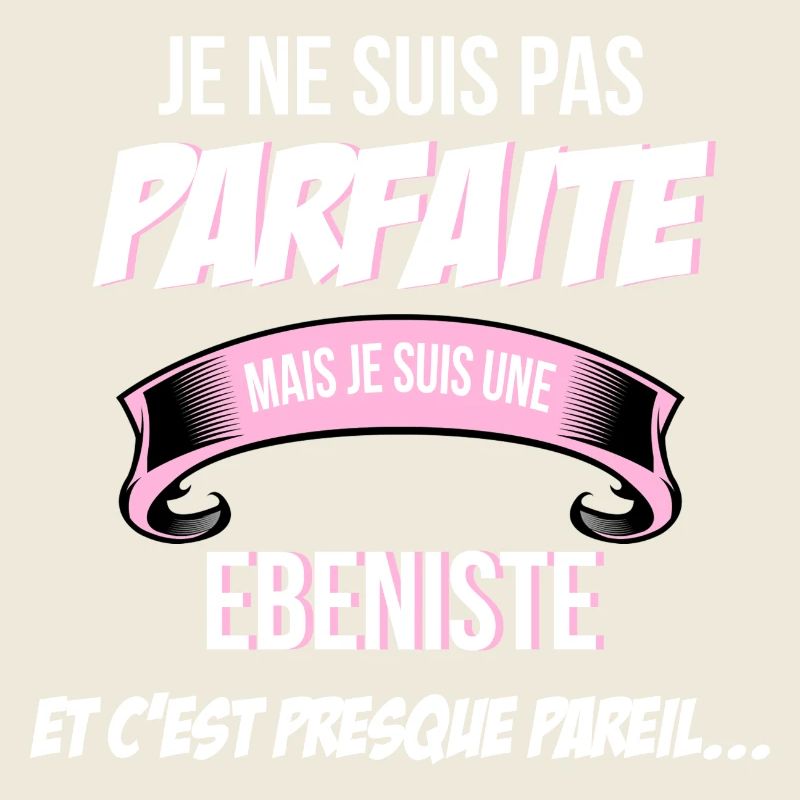 Ebeniste cadeau humour